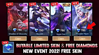 NEW! LIMITED SKIN BUYABLE AND FREE DIAMONDS DAILY! FREE SKIN! NEW EVENT 2022 | MOBILE LEGENDS