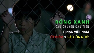 Rồng Xanh | Green Dragon: TỊ NẠN VIỆT NAM, ỚT HIỂM & 'SÀI GÒN NHỎ' Câu chuyện đầu tiên