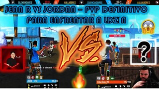 JEAN R🇩🇴 VS JORDAN🇵🇪🔥- CLASIFICACION PARA PVP CONTRA LDZIN🔥 -ULTIMA RONDA DEFINITIVA😱🔥🔥