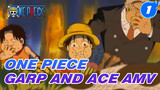 One Piece
Garp dan Ace AMV_1