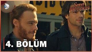 Seref Meselesi VOSTFR - Épisode 04