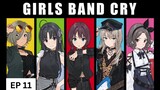 Anime GIRLS BAND CRY (EP11)