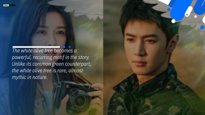 The White Olive Tree (2025) C-Drama Recap A Soldier Saves Journalist's Life!