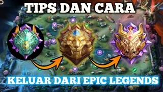 TIPS DAN CARA LEPAS DARI TIER EPIC LEGENDS DENGAN CEPAT - Mobile Legends