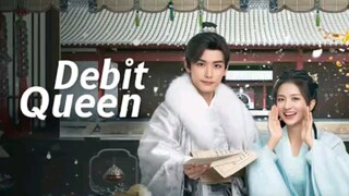 🇨🇳 DEBIT QUEEN -EPS 11- (SUB INDO)