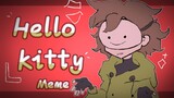 【Dream Personal Animation】 Hello kitty Meme
