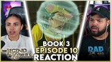 HE CAPTURED THE QUEEN | The Legend of Korra Book 3 Episode 10 Reaction