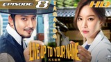 Live Up To Your Name Ep 8 | Tagalog HD