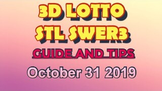 SWERTRES HEARING TODAY / 3D LOTTO / STL SWER3 / OCTOBER 31 2019