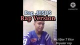 Aljae T Rico - Rap Jesus Panginoon rap music Rap