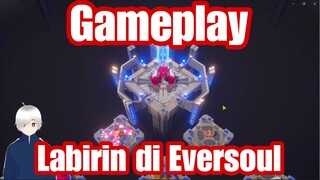 Gameplay Labyrinth Eversoul