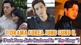 11 Drama Korea Jung Sung Il | The Drama List of Jung Sung Il | The Glory Netflix