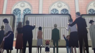 SPY x FAMILY EP 5 [Sub Việt]