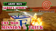 Army Men: Sarge's Heroes - Mission 7: Thick - Sega Dreamcast