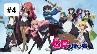 Zero no Tsukaima ss1 - Sử Ma Của Zero phần 1 episode 4 [Vietsub]