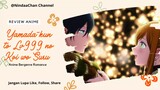 REVIEW ANIME TERBAIK YAMADA-KUN TO LV 999 NO KOI WO SURU, Anime Bucin & Cocok bagi penyuka Bucin 😍