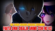 FAKTA UNIK DIBALIK OSHI NO KO❗ANIME UNIK DAN SERU TAHUN 2024❗