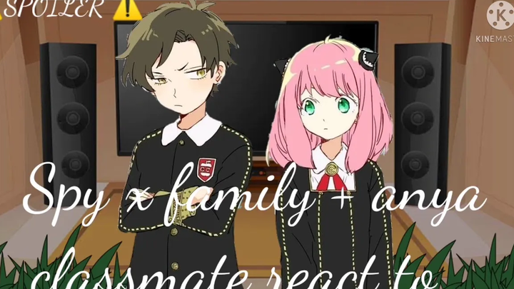 🌸🌼//spy x family + anya เพื่อนร่วมชั้นตอบโต้ //🌸🌼 ⚠️SPOILER⚠️