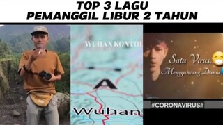 Top 3 Lagu Pemanggil Libur 2 Tahun...(Nostalgia Jir)