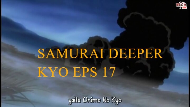 Samurai Deeper Kyo eps 17 Sub Indonesia