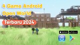 Game Open World Android Terbaru, Salah Satunya Punya Grafik HD Setara Playstation!