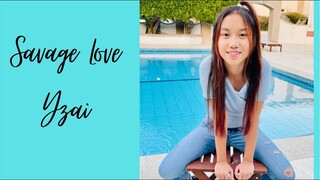 " Savage Love "- Jason Derulo ( cover ) - Yzai Racho