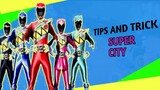 Tips And Tricks Super City