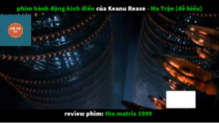 REVIEW PHIM :Ma trận (p1) #rvphimhanhdong