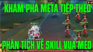 Hải Tặc Đại Chiến - REVIEW VỀ BỘ SKILL CỦA VUA MÈO  NEKOMAMUSHI VÀ DỰ KIẾN ĐỘI HÌNH META TIẾP THEO..