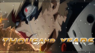 bakugo 🤕 ~ A Thousand Years ~ [AMV/EDIT]