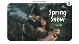 [Lovely Runner Ost Parte 8} 10CM - Spring Snow | Tradução/ Legendado