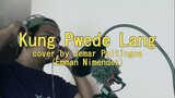 Emman Nimendez - Kung Pwede Lang | cover by Jemar Paltingca