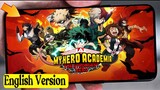 My Hero Academia: The Strongest Hero Mobile - MHA English Version Gameplay (Android/IOS)