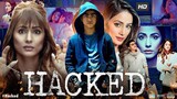 Hacked Hindi Movie Full HD 1080