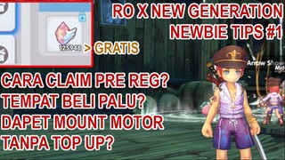 #TIPS BUAT NEWBIE BARU MAEN PART 1 - Ragnarok X Next Generation Indonesia