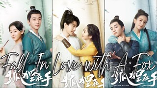 🇨🇳Fall In Love With A Fox (2024)✨Eps 28🇮🇩[Sub Indo]