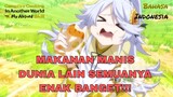 [FANDUB INDO] Dewi Kebajikan Ninlil Suka Makanan Manis!