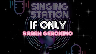 IF ONLY - SARAH GERONIMO | Karaoke Version