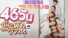 46 Days S1: E14 2021 HD TAGDUB 720P