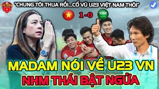 Nhận Thua Toàn Diện, Madam Pang Bất Ngờ Quay Xe Cổ Vũ U23 Việt Nam Ở Tứ Kết, NHM Thái Bật Ngửa