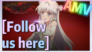 [Follow us here] AMV