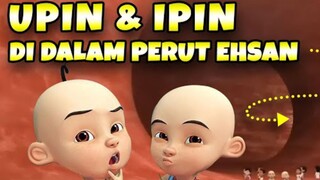 upin Ipin ( perut ehsan bahagian 1)