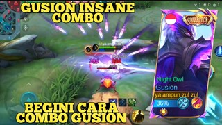 GUSION INSANE COMBO | BEGINI CARA COMBO GUSION