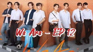 🎬 EP 12 - SUB INDO #BL🇹🇭