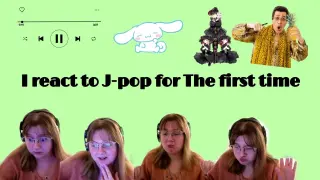 I react to j-pop (Japanese pop music)