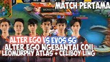 GAME PENENTUAN DEG DEG AN PARAH. ALTER EGO VS EVOS SG MATCH 1 MPL INVITATIONAL