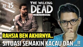 BERBAHAYA DAN ADA YANG TERKORBAN ??! - THE WALKING DEAD SEASON 1 #15