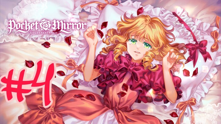 Pocket Mirror ~ Goldenertraum (หนูน้อยกระจกพกพา) ตอนที่ 4