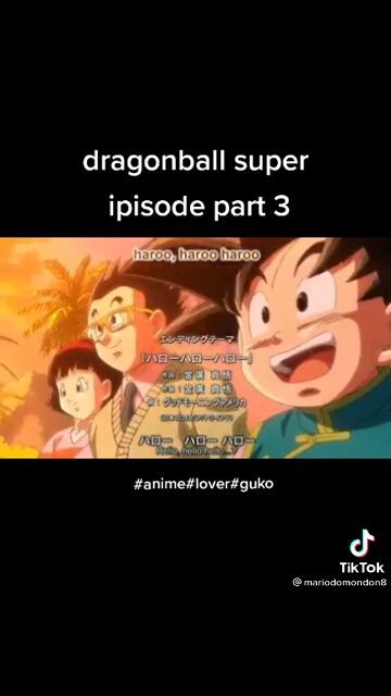 Dragonball super episode 3