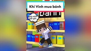 Khi Vinh muốn mẹ mua bánh !! Ui no 🥺 vinhmc minecraft xuhuong